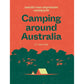 Camping Around Australia 5th Edition