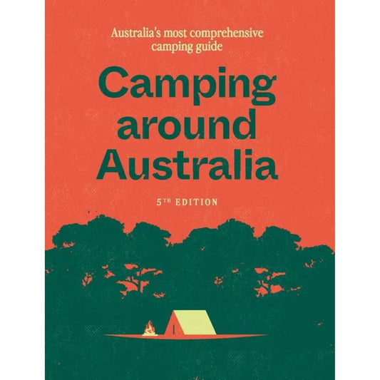 Camping Around Australia 5th Edition