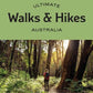 Ultimate Walks & Hikes Australia