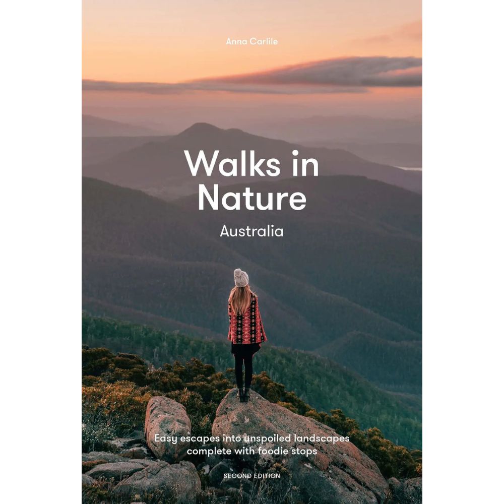 Walks In Nature Australia 2nd Edition