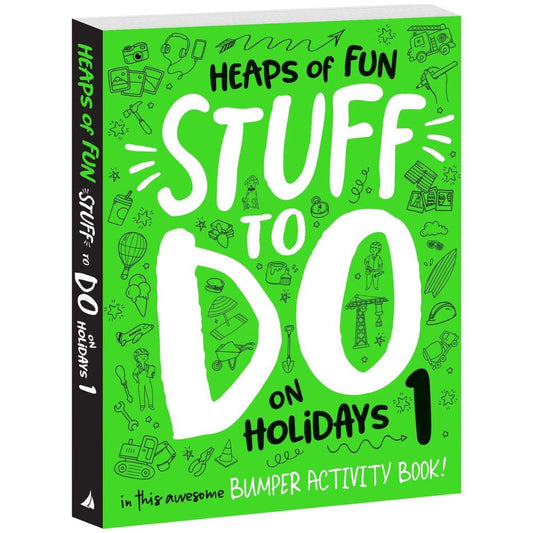 Heaps of Fun Stuff to Do on Holidays Activity Book Vol. 1 (Green)