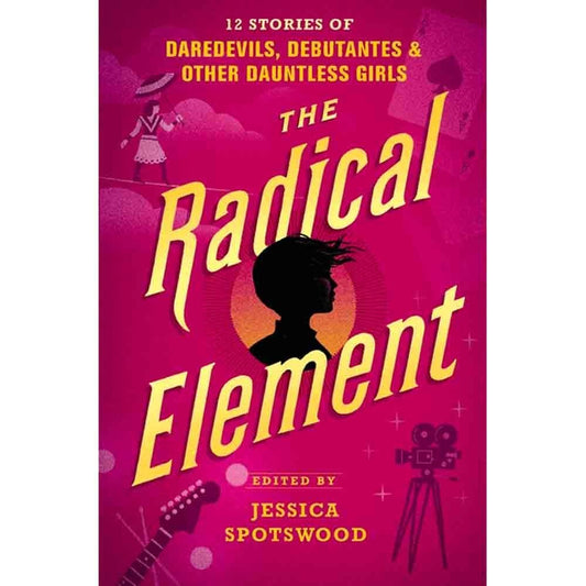 The Radical Element edited